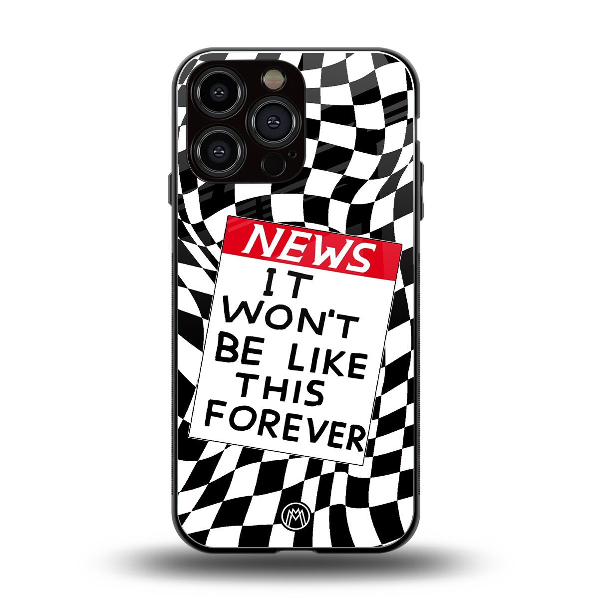 won't be like this forever back phone cover | glass case for iphone 16 pro max