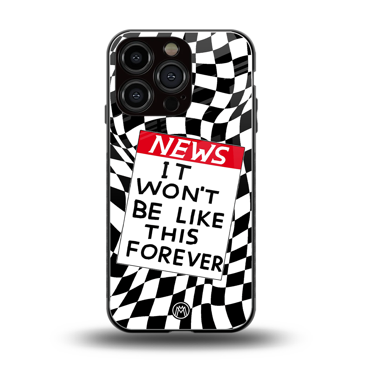 won't be like this forever back phone cover | glass case for iphone 16 pro
