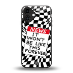 won't be like this forever back phone cover | glass case for iphone 16