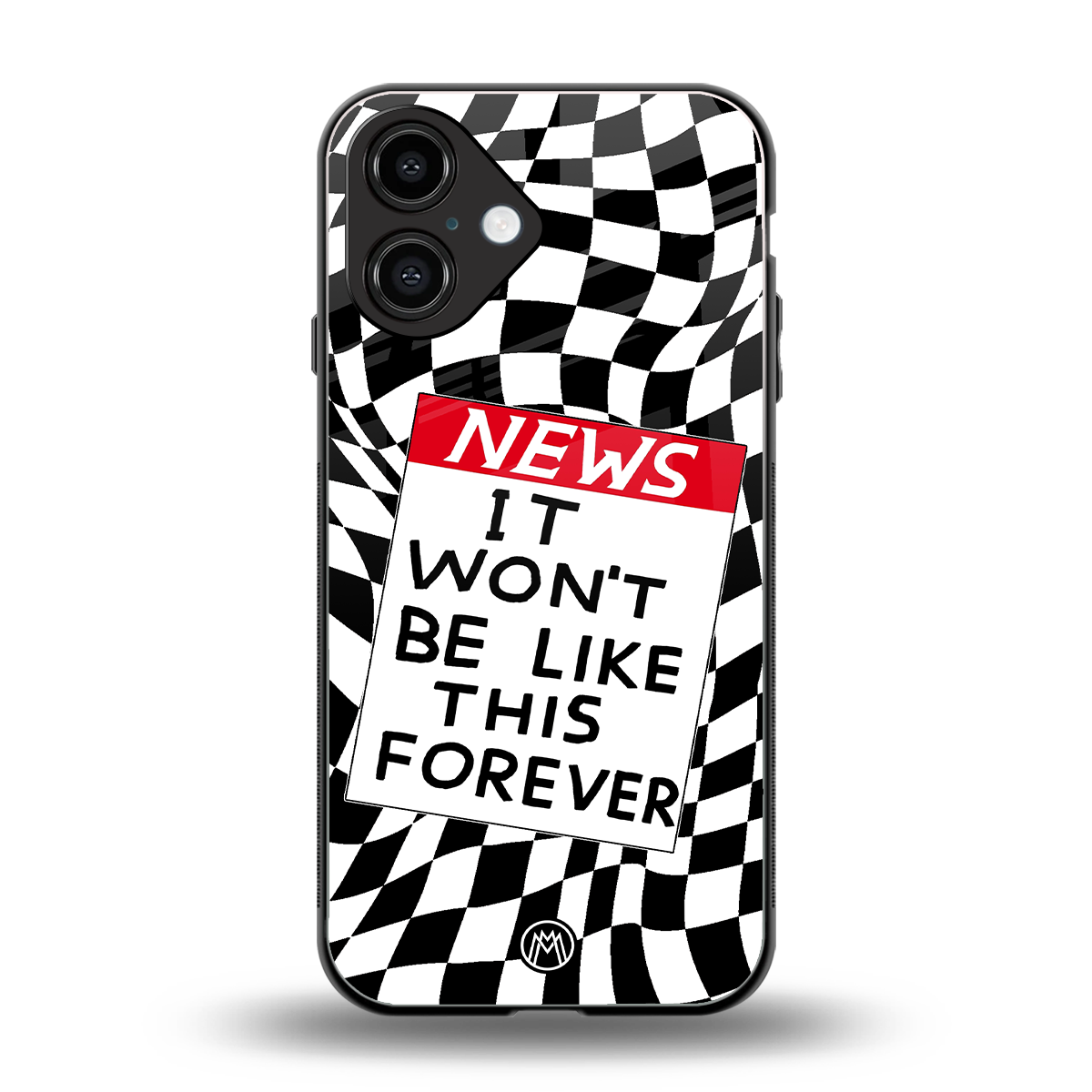 won't be like this forever back phone cover | glass case for iphone 16