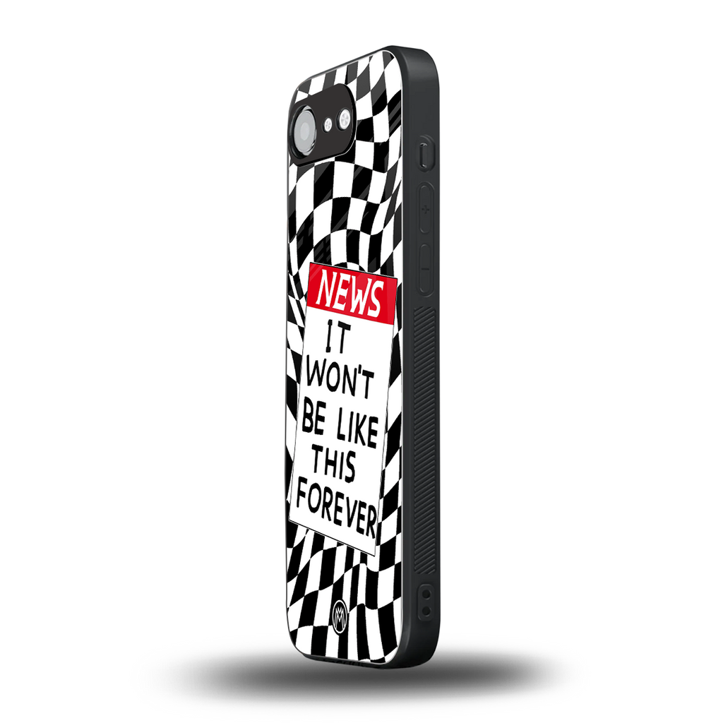 won't be like this forever back phone cover | glass case for iphone 16e