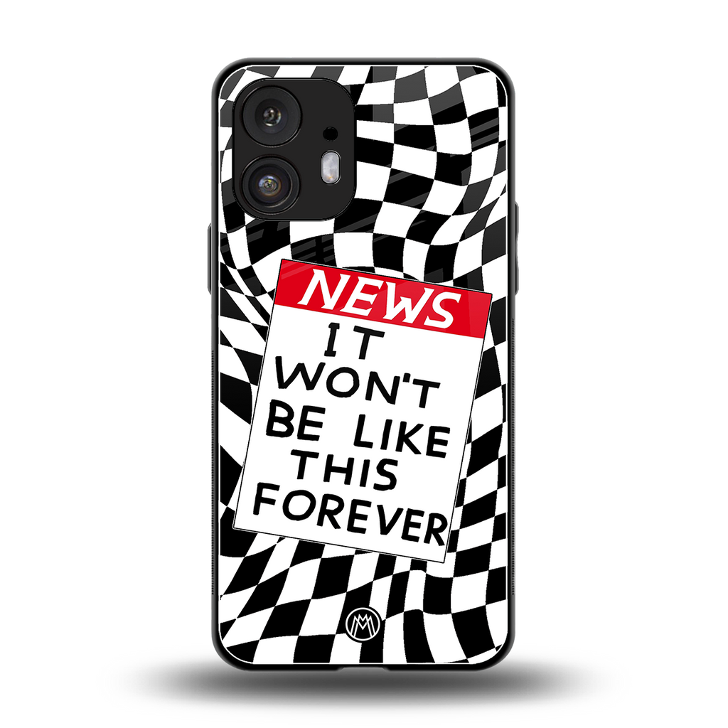 won't be like this forever back phone cover | glass case for nothing phone 2