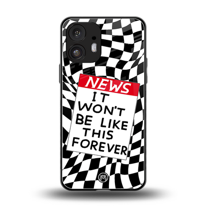won't be like this forever back phone cover | glass case for nothing phone 2