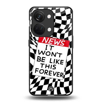 won't be like this forever back phone cover | glass case for oneplus nord 3