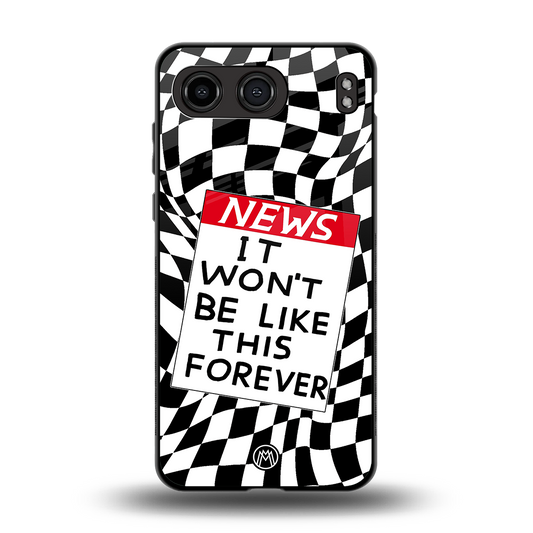 won't be like this forever back phone cover | glass case for oneplus nord 4