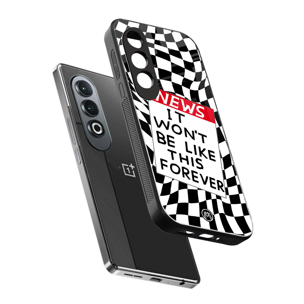 won't be like this forever back phone cover | glass case for oneplus nord ce 4