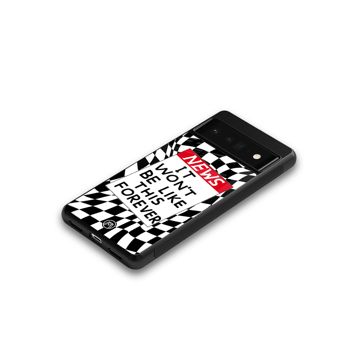 won't be like this forever back phone cover | glass case for google pixel 6 pro