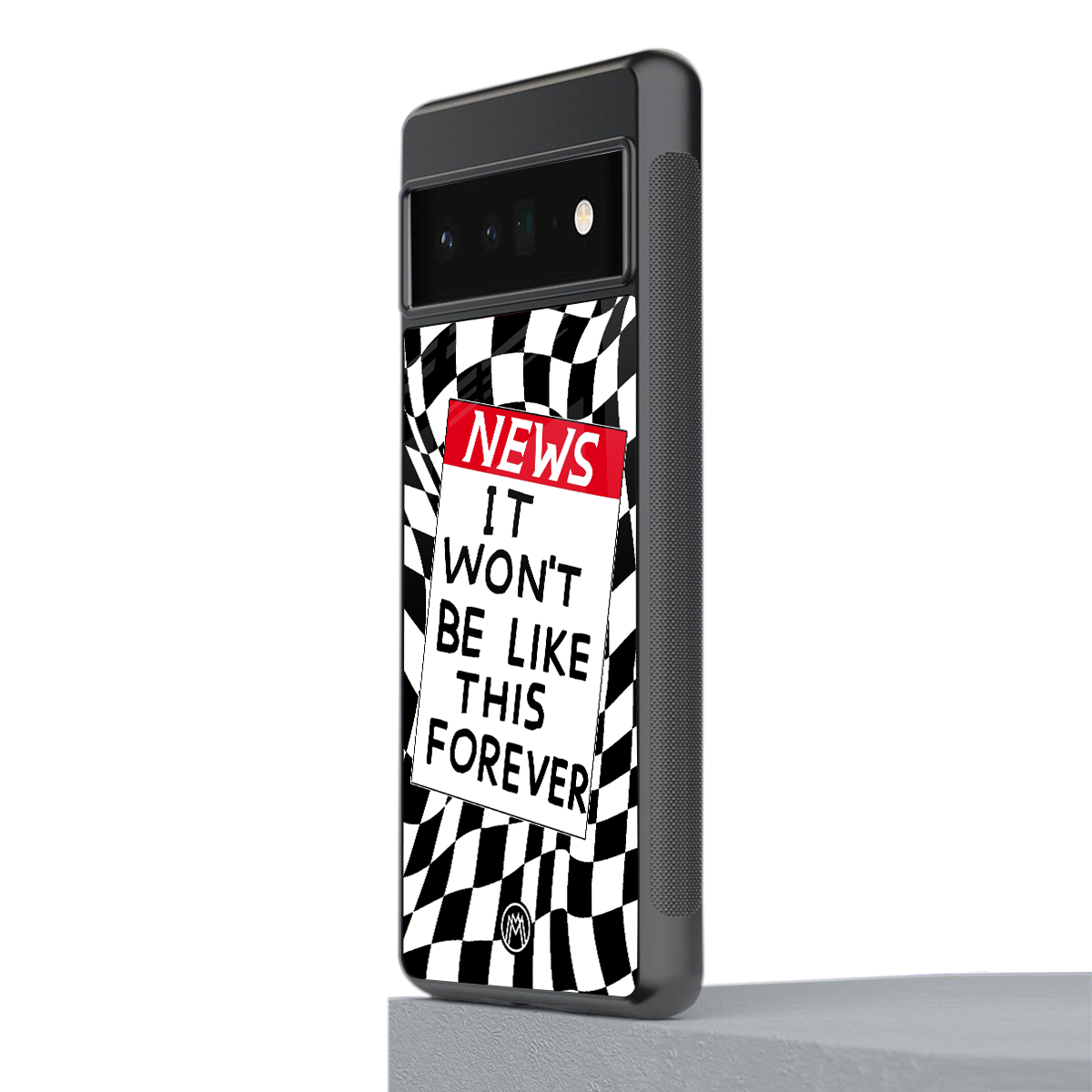 won't be like this forever back phone cover | glass case for google pixel 6 pro
