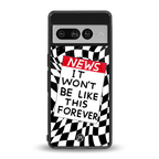 won't be like this forever back phone cover | glass case for google pixel 7 pro