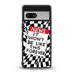won't be like this forever back phone cover | glass case for Google Pixel 7