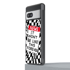 won't be like this forever back phone cover | glass case for Google Pixel 7