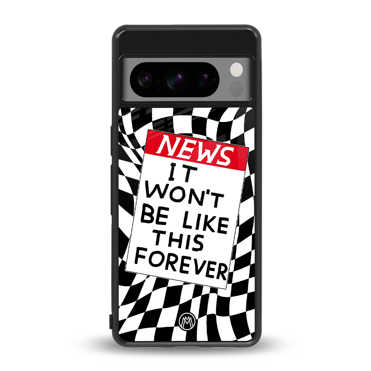 won't be like this forever back phone cover | glass case for google pixel 8 pro