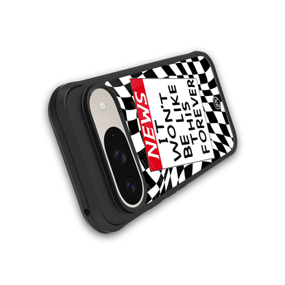 won't be like this forever back phone cover | glass case for google pixel 9