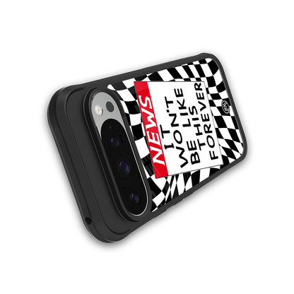 won't be like this forever back phone cover | glass case for google pixel 9 pro xl