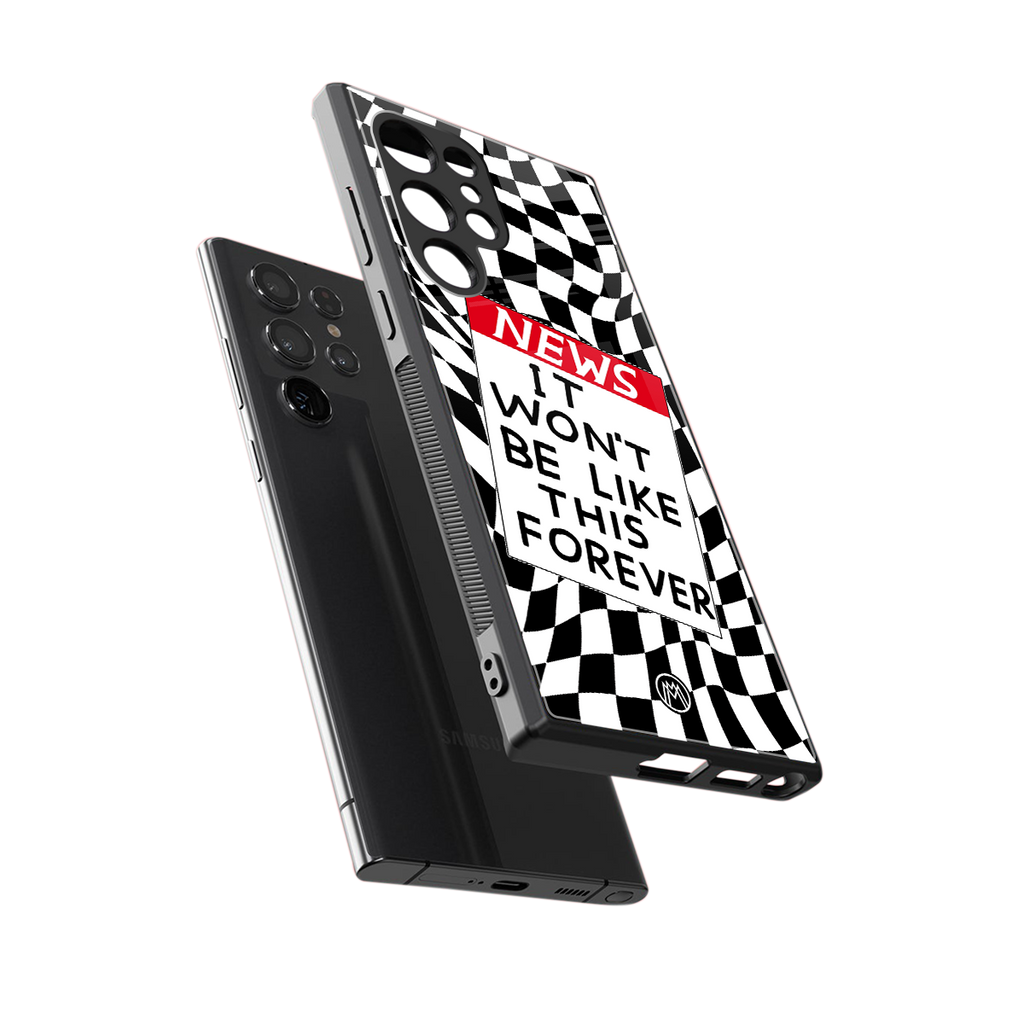 won't be like this forever back phone cover | glass case for samsung galaxy s23 ultra