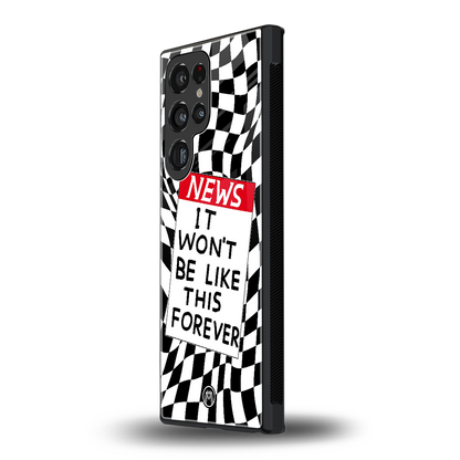 won't be like this forever back phone cover | glass case for samsung galaxy s24 ultra