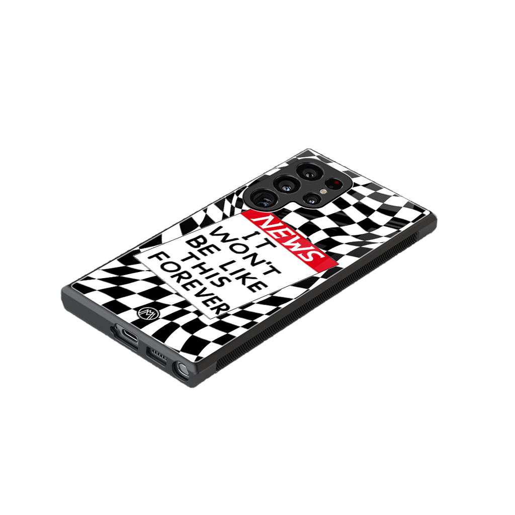 won't be like this forever back phone cover | glass case for samsung galaxy s23 ultra