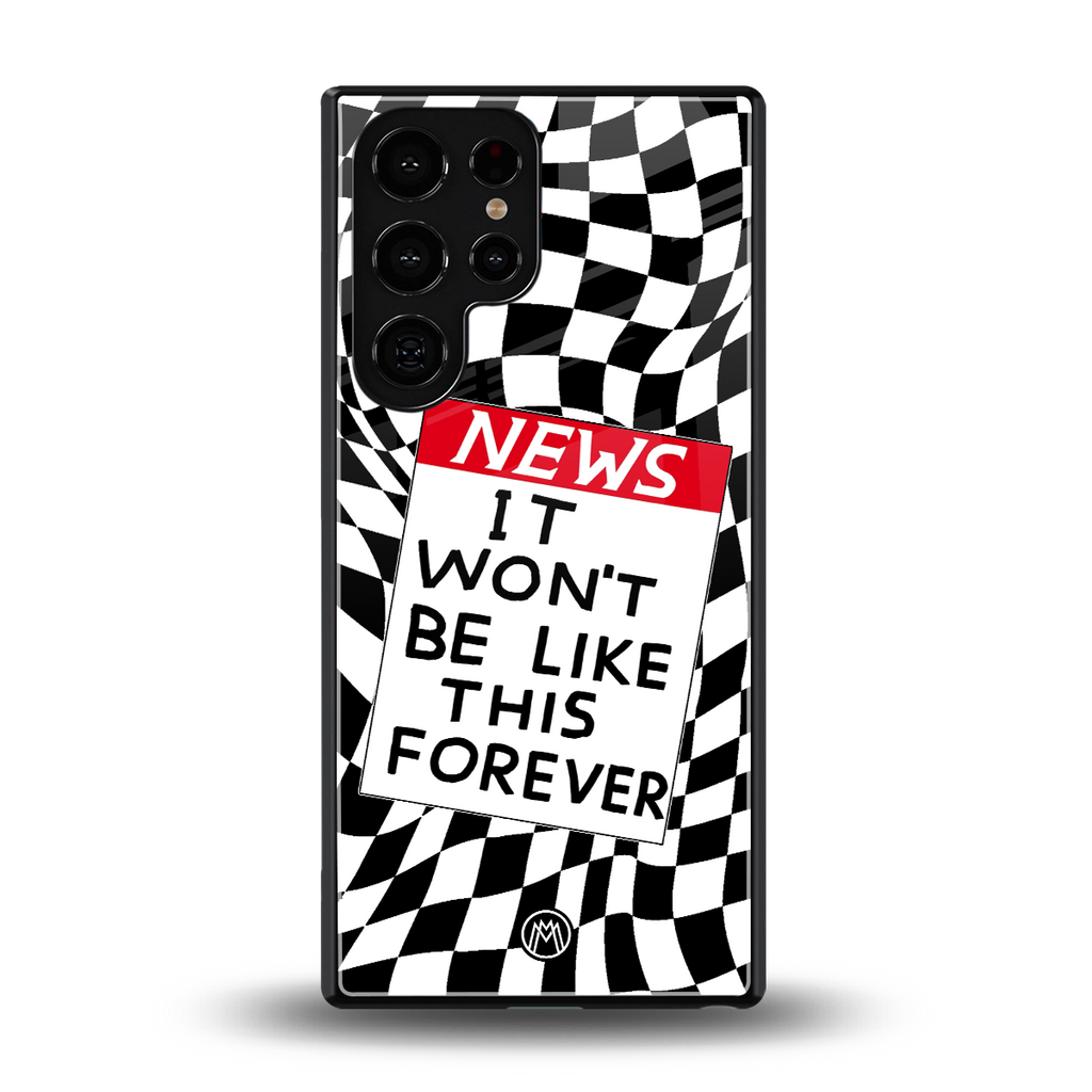 won't be like this forever back phone cover | glass case for samsung galaxy s25 ultra