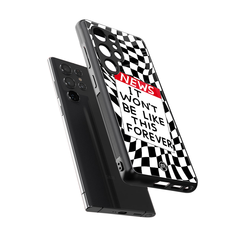 won't be like this forever back phone cover | glass case for samsung galaxy s25 ultra