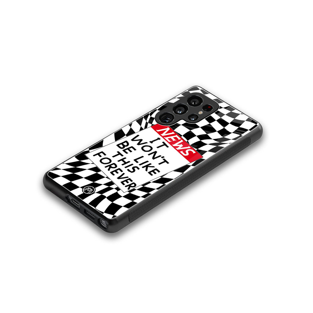 won't be like this forever back phone cover | glass case for samsung galaxy s25 ultra