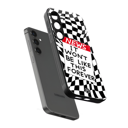won't be like this forever back phone cover | glass case for samsung galaxy s24 fe