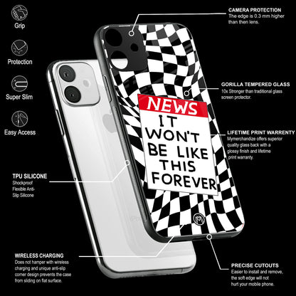 Won't Be Like This Forever Phone Cover | Glass Case