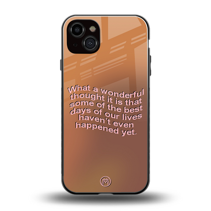 wonderful thought back phone cover | glass case for iphone 14 plus