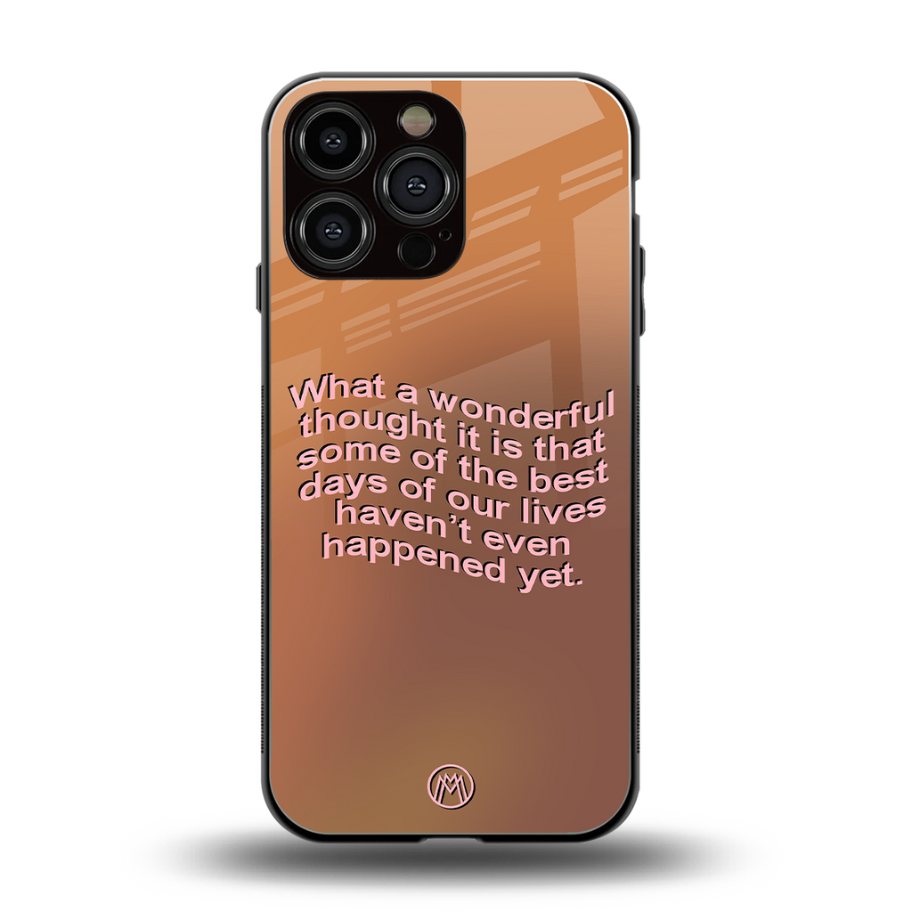 wonderful thought back phone cover | glass case for iphone 15 pro max