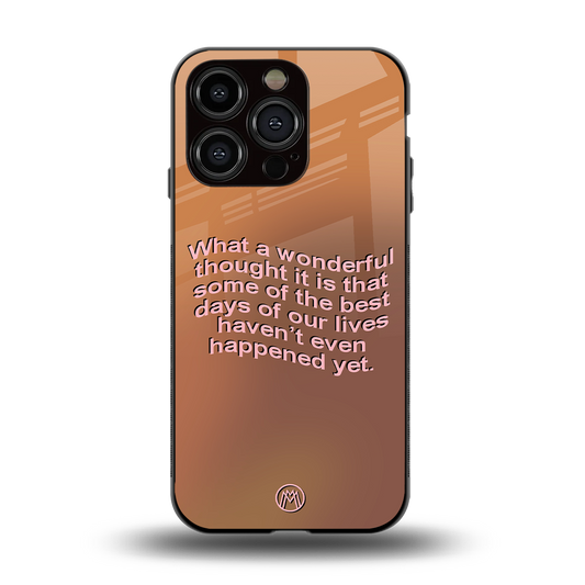 wonderful thought back phone cover | glass case for iphone 15 pro