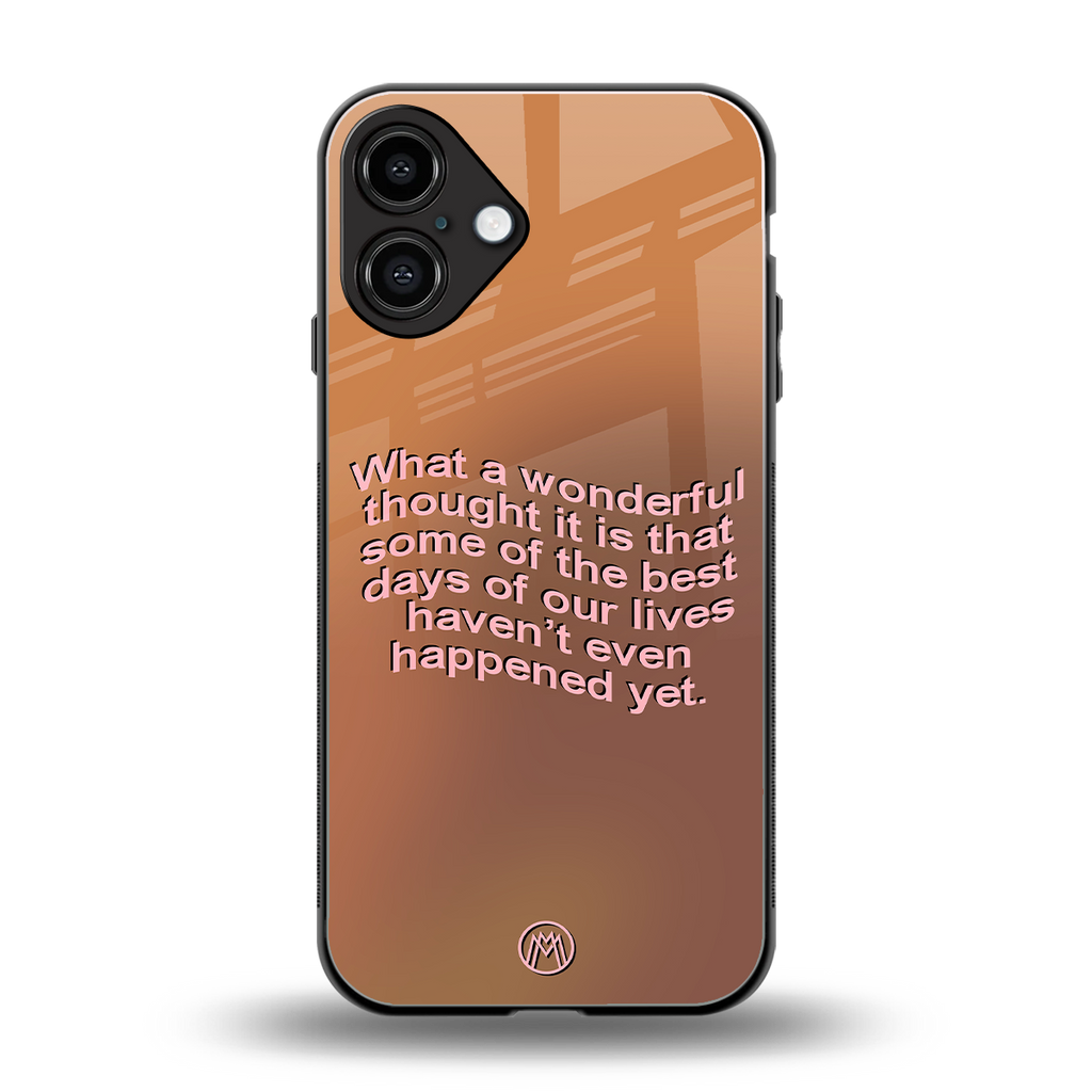 wonderful thought back phone cover | glass case for iphone 16 plus