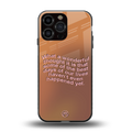 wonderful thought back phone cover | glass case for iphone 16 pro max