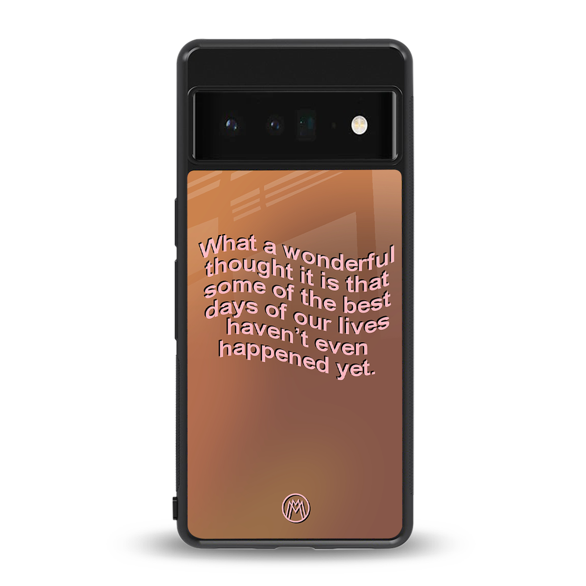 wonderful thought back phone cover | glass case for google pixel 6 pro