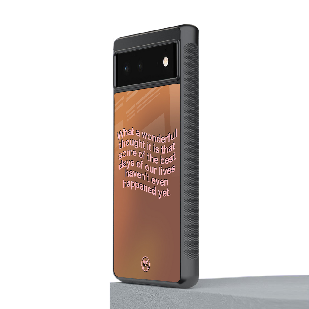 wonderful thought back phone cover | glass case for google pixel 6