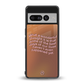 wonderful thought back phone cover | glass case for google pixel 7 pro