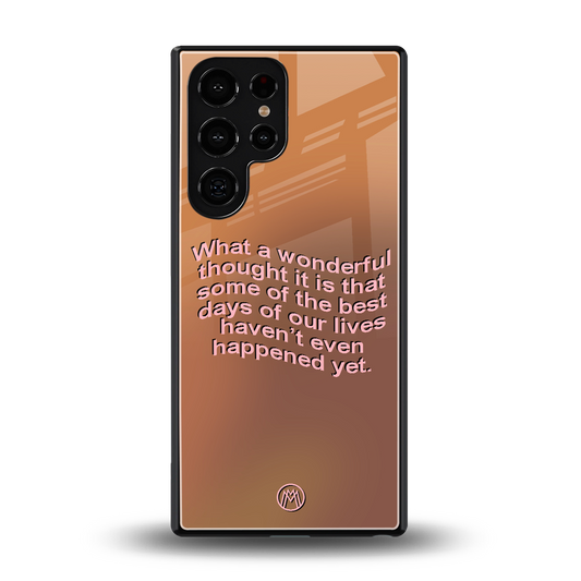 wonderful thought back phone cover | glass case for samsung galaxy s25 ultra
