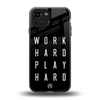 work hard play hard back phone cover | glass case for iphone 13 mini
