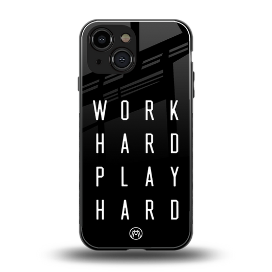 work hard play hard back phone cover | glass case for iphone 13 mini