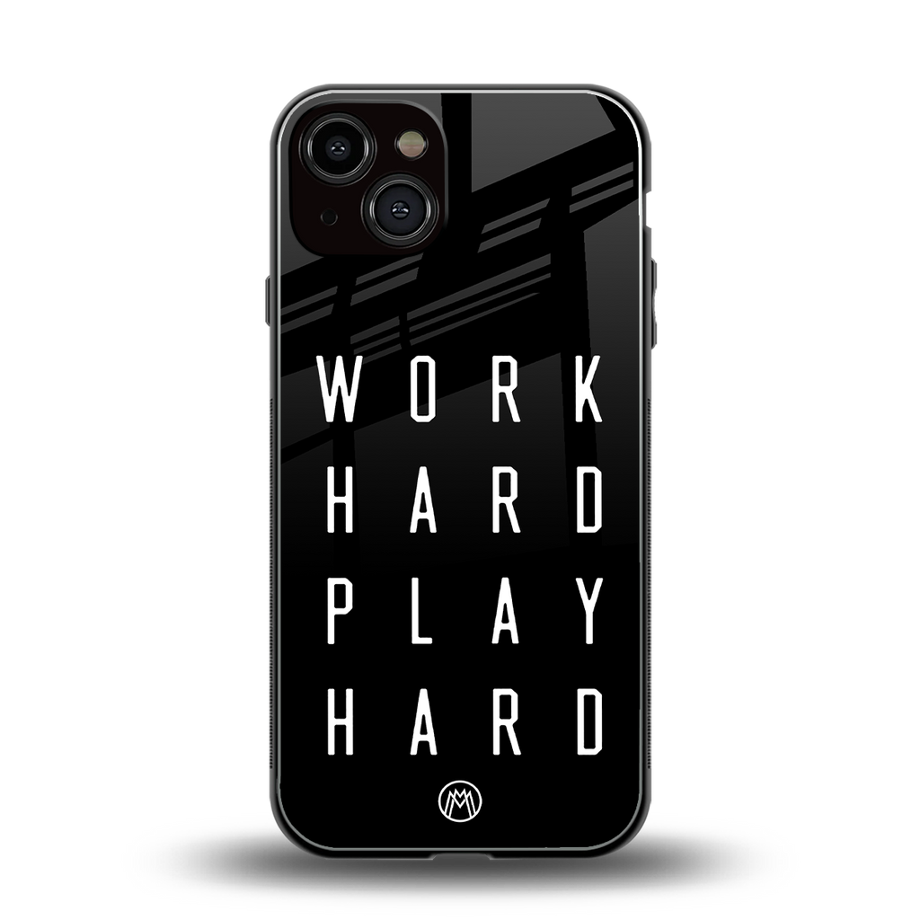 work hard play hard back phone cover | glass case for iphone 13