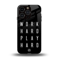 work hard play hard back phone cover | glass case for iphone 14 pro