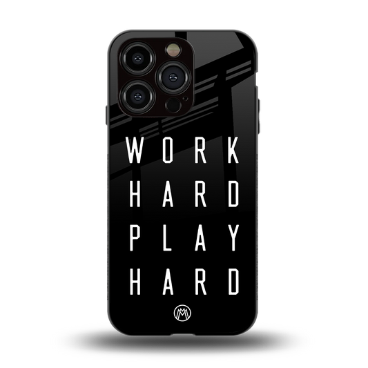 work hard play hard back phone cover | glass case for iphone 14 pro