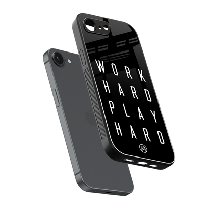 work hard play hard back phone cover | glass case for iphone 16e