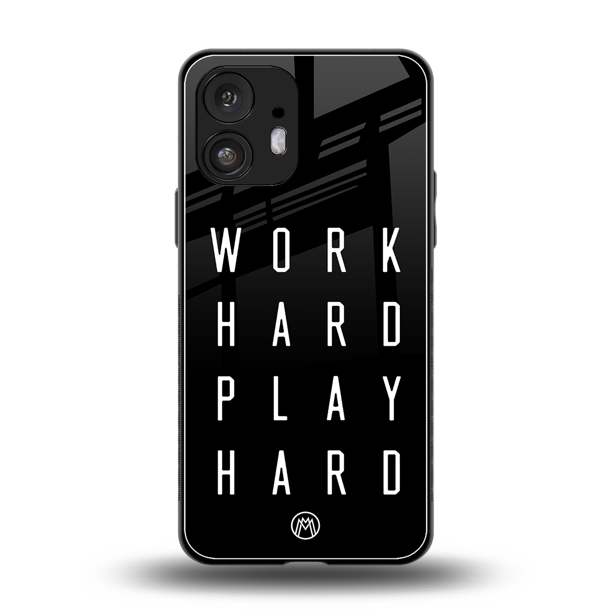 work hard play hard back phone cover | glass case for nothing phone 2