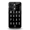 work hard play hard back phone cover | glass case for oneplus nord 3