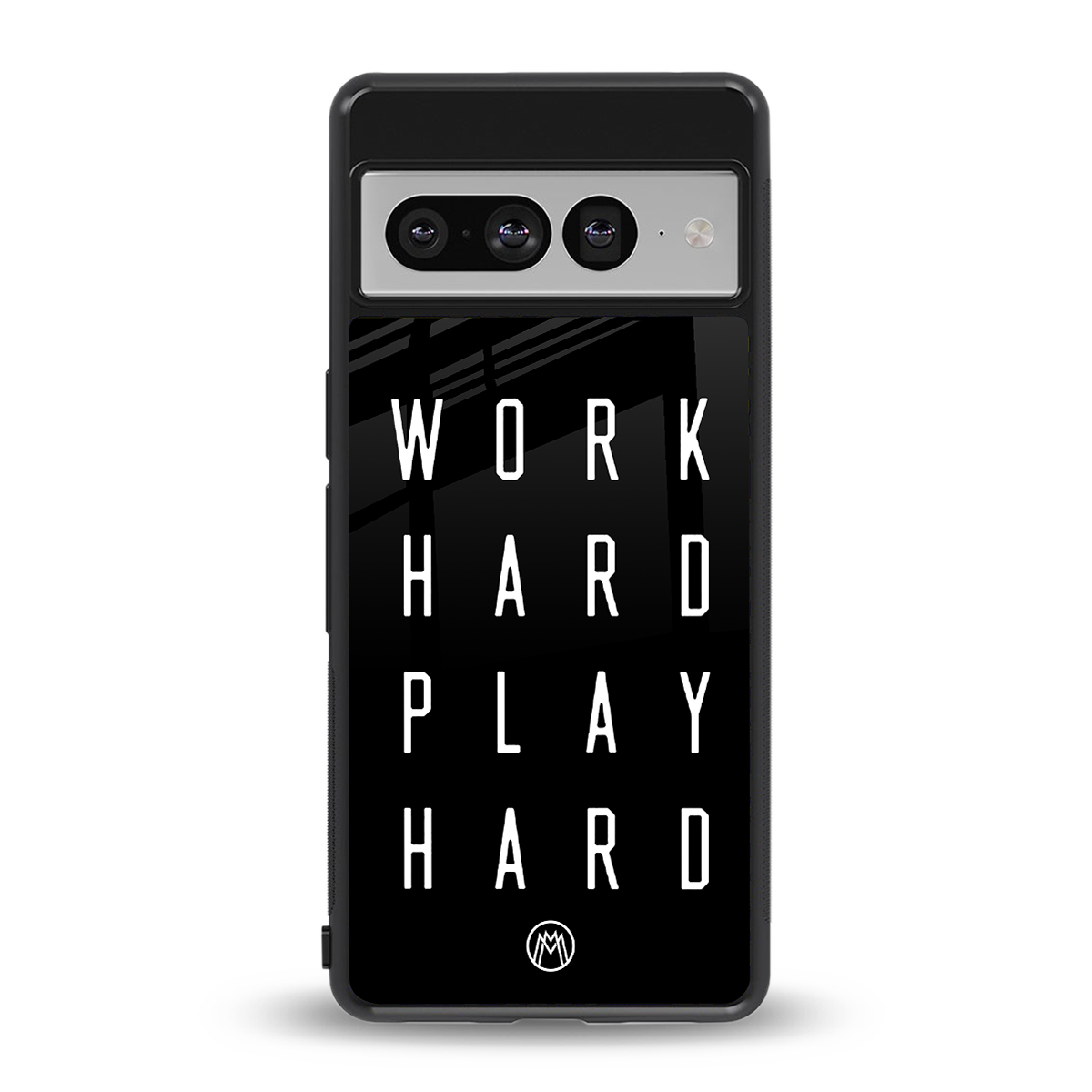 work hard play hard back phone cover | glass case for google pixel 7 pro