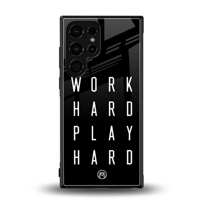 work hard play hard back phone cover | glass case for samsung galaxy s24 ultra