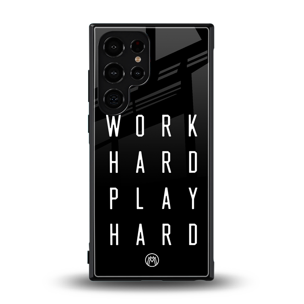 work hard play hard back phone cover | glass case for samsung galaxy s23 ultra