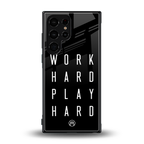 work hard play hard back phone cover | glass case for samsung galaxy s23 ultra