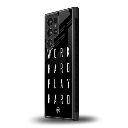 work hard play hard back phone cover | glass case for samsung galaxy s24 ultra