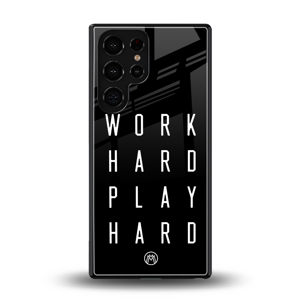 work hard play hard back phone cover | glass case for samsung galaxy s25 ultra