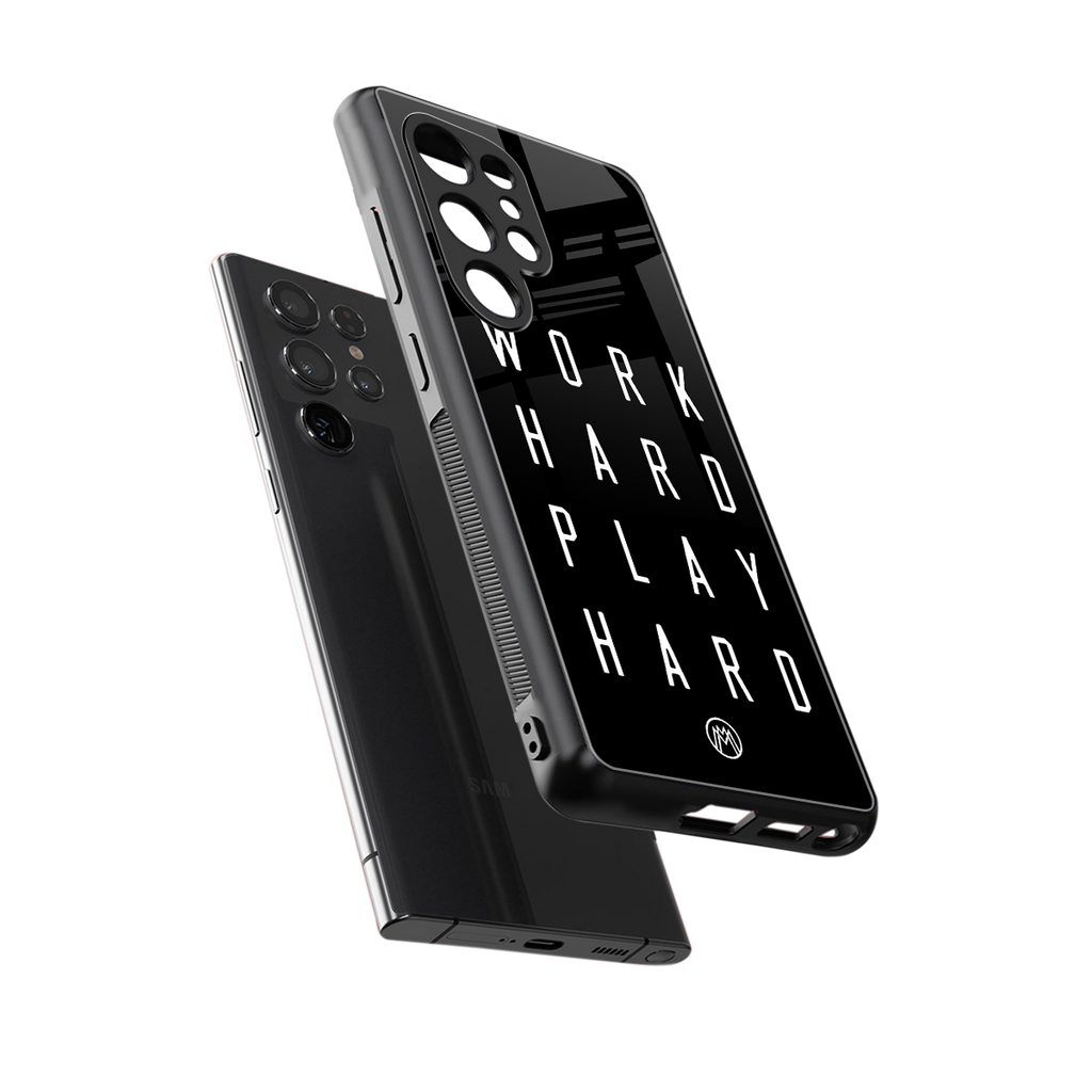 work hard play hard back phone cover | glass case for samsung galaxy s25 ultra